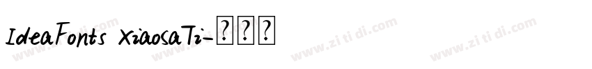 IdeaFonts XiaoSaTi字体转换
